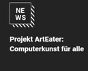 Projekt ArtEater: Computerkunst für alle 